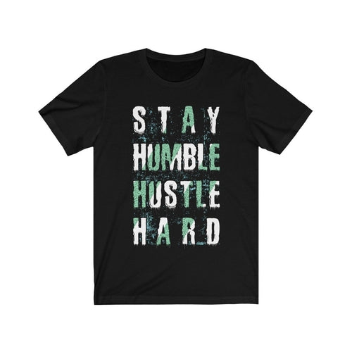 Load image into Gallery viewer, Stay Humble Hustle Hard Lettering T-Shirt
